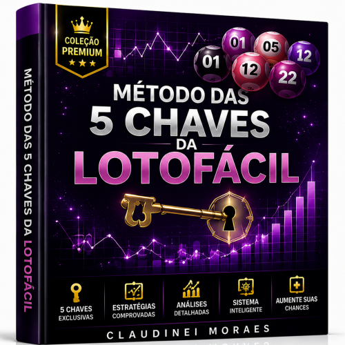 Método-das-5-Chaves-da-Lotofácil Método das 5 Chaves da Lotofácil