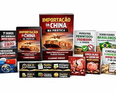 Como Importar da China – Guia Completo para Comprar com Segurança e Lucrar no Brasil