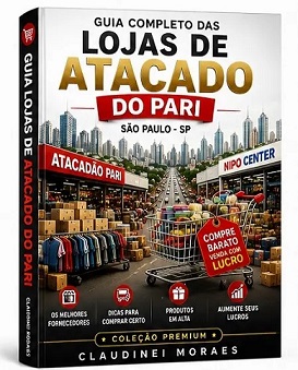 loja-atacado-pari-dinheiro Negócios Lucrativos – Guia Completo para Empreender com Sucesso